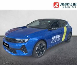 OPEL ASTRA ASTRA ELECTRIQUE 156 CH & BATTERIE 54 KWH EDITION