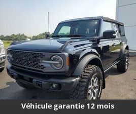 FORD BRONCO BADLANDS ADVANCED 4P 4X4 TOUT COMPRIS HO
