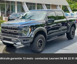 FORD F150 RAPTOR SUPERCREW 4X4 TOUT COMPRIS HORS HOMOLOGATION 4500E