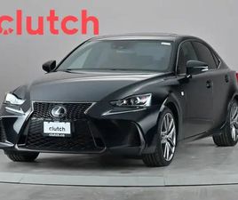 2019 LEXUS IS 300 AWD F-SPORT W/ HEATED FRONT SEATS, REARVIEW CA