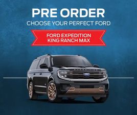2026 FORD EXPEDITION MAX KING RANCH MAX - SUNROOF