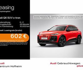 AUDI Q6 E-TRON AUDI Q6 SUV E-TRON QU S LINE 285KW*AIR*AR-HUD*B&O*PAN