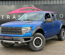 FORD F150 RAPTOR 6.2L SVT F 150 6L2 RAPTOR SVT 411CV / SUSP FOX / FLEXFUEL / TOIT OUVRANT/ SIEGES CHAUFF + VENTILES + ELEC / SONY /