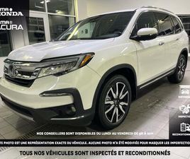 HONDA PILOT HONDA PILOT 2022 TOURING 7 PLACES DVD GPS MAG 20 TOIT PANORAMIQUE