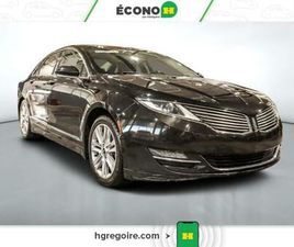 LINCOLN MKZ 2015 LINCOLN MKZ 4DR SDN FWD CUIR TOIT BLUETOOTH CAMÉRA MAGS