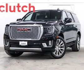 2022 GMC YUKON DENALI W/ APPLE CARPLAY & ANDROID AUTO, PANORAMIC