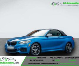 BMW SERIE 2 CABRIOLET 240 BMW SÉRIE 2 CABRIOLET M240I 340 CH BVA