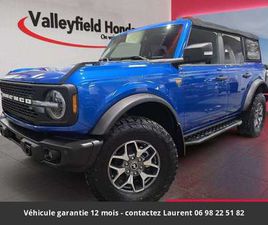 FORD BRONCO BADLANDS ADVANCED 4P 4X4 TOUT COMPRIS HORS HOMOLOGATION 4500E