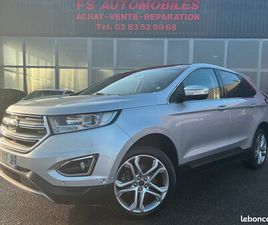 FORD EDGE 2.0 TDCI 210CH TITANIUM I-AWD POWERSHIFT / CAMÉRA / TOIT OUVRANT / GPS / ATTELAGE / 2016 / 173 135 KMS