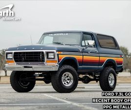 1978 FORD BRONCO FREE WHEELING 7.3L GODZILLA CUSTOM