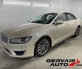 2018 LINCOLN MKZ SELECT AWD GPS MAGS CUIR TOIT OUVRANT