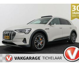 AUDI E-TRON E-TRON 55 AUDI E-TRON E-TRON 55 QUATTRO ADVANCED PRO LINE PLUS 95 KWH | LEER/ALCANTARA | PANORAMDAK | VIRTUELE SPIEGELS | SOH 93%