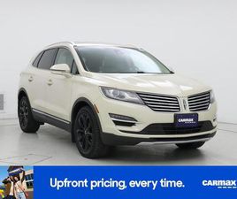 USED 2018 LINCOLN MKC SELECT