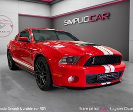 FORD MUSTANG SHELBY GT 500 PACK SVT V8 5,4L FRANÇAISE / ETAT NEUF / 37600 KM - GARANTIE 12 MOIS -