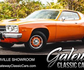 PLYMOUTH ROAD RUNNER 1973 PLYMOUTH SATELLITE ROAD RUNNER