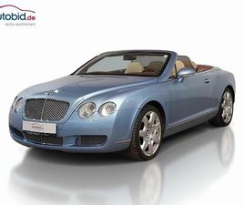 BENTLEY CONTINENTAL GTC BENTLEY CONTINENTAL GTC