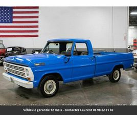 FORD F100 360 V8 1968 TOUT COMPRIS
