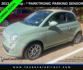 USED 2013 FIAT 500 POP DALLAS TX 75234