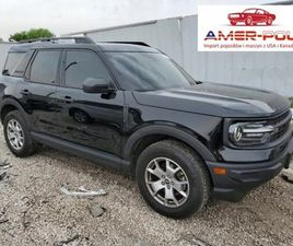 FORD BRONCO FORD BRONCO SPORT BASE 4X4, OD UBEZPIECZALNI 1.5 BENZYNA 181KM