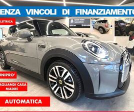 MINI MINI COOPER S MINI COOPER S FULL ELECTRIC AUTOMAT*NO VINCOLI FINANZ*CRONO TAGL