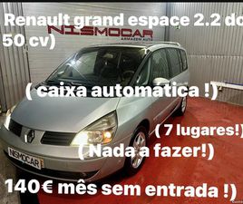 RENAULT ESPACE RENAULT GRAND ESPACE NADA A FAZER CAIXA AUTOMÁTICA 7 LUGARES 140 MÊS NOVEMBRO/04