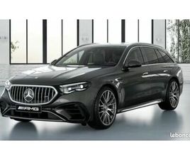 MERCEDES CLASSE E53 AMG HYBRIDE 585CV, BREAK, PAS DE MALUS, BURMESTER 4D, JANTES AMG, CROCHET REMORQUE, PACK AMBIANCE, PACK MEMOIRES ETC...