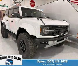 TAKE A LOOK AT THIS 2024 FORD BRONCO RAPTOR ONLY 6K MILES!! P-MAINE