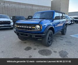 FORD BRONCO BLACK DIAMOND ADVANCED TOUT COMPRIS HORS HOMOLOGATION 4500E
