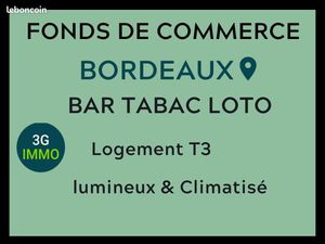 Fonds de commerce bar  tabac  FDJ Bordeaux
