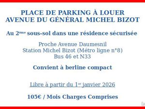 Place de parking en sous sol sécurisé dans résidence proche métro Michel Bizot (ligne 8)  