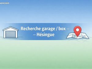 Recherche garage / box à louer ou à acheter