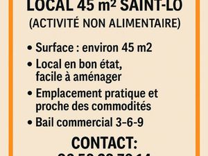 Cession de bail commercial local 45 M2 Saint lo (activité non alimentaire)