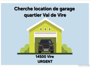 Cherche garage fermé val de Vire