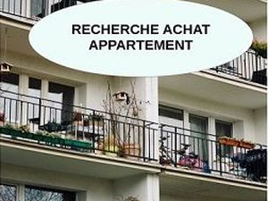 Recherche ACHAT appartement