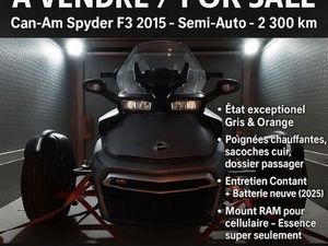 2015 CAN-AM SPYDER F3S TRÈS BAS KILOMÉTRAGE!