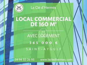 St-Aygulf - Local commercial et logement 160 m²