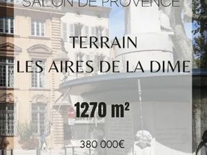 Vente terrain 1270 m² à Salon-de-Provence (13300)  313 000 €