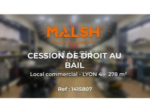 BAIL À CÉDER - Local commercial 278 m² - LYON 4