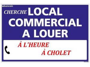 Cherche local à louer à Cholet