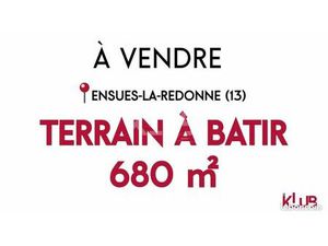 Terrain 684 m² ENSUES LA REDONNE