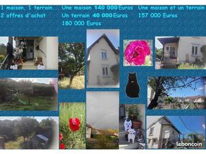 Une maison  un terrain  2 offres