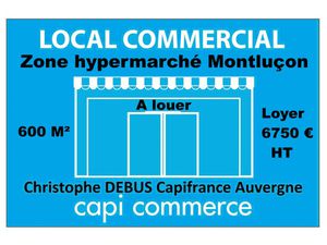 Commerce à louer MONTLUCON 1 pièce(s) 600m2 6 300€/mois HT/HC