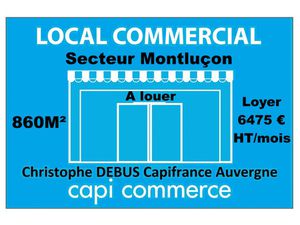 Commerce à louer MONTLUCON 1 pièce(s) 860m2 5 750€/mois HT/HC