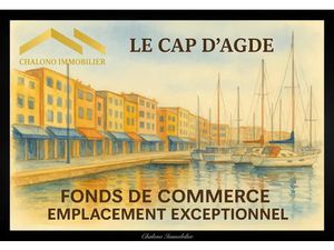 DEPT 34 - LE CAP D'AGDE. FONDS DE COMMERCE  ACTIVITE RESTAUR