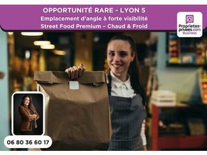 EXCLUSIVITÉ  69005 LYON : Emplacement d'angle à forte visibilité - Restauration STREET FOO