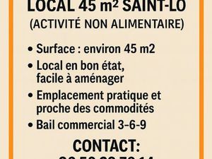 Cession de bail commercial local 45 M2 Saint lo (activité non alimentaire)