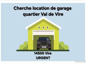 Cherche garage fermé val de Vire
