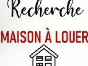 Recherche maison à louer