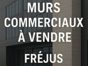 Murs Commerciaux Fréjus