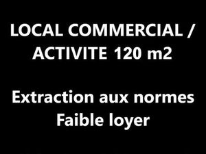 Rennes – Local commercial / d'activité indépendant de 120 m2 avec extraction